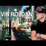 Kevin Roldan - Rouze