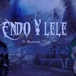 Endo y Lele Ft. Mexicano 777 - Tiraera Arcangel (Part 2) MP3